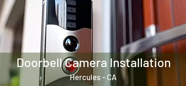  Doorbell Camera Installation Hercules - CA