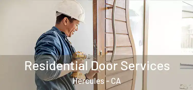 Residential Door Services Hercules - CA