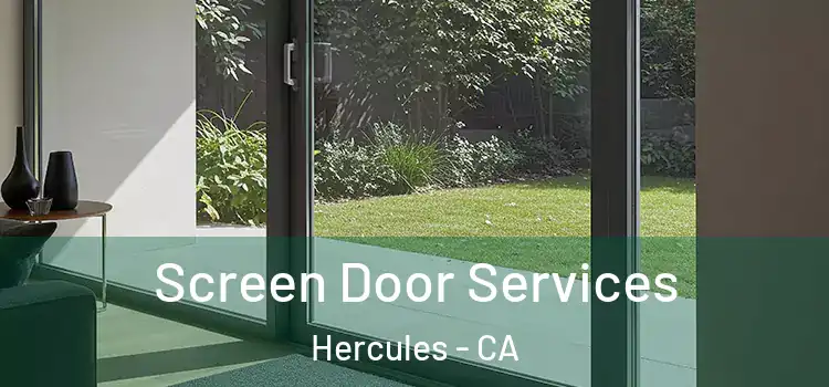  Screen Door Services Hercules - CA