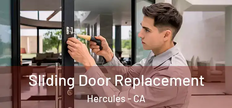 Sliding Door Replacement Hercules - CA